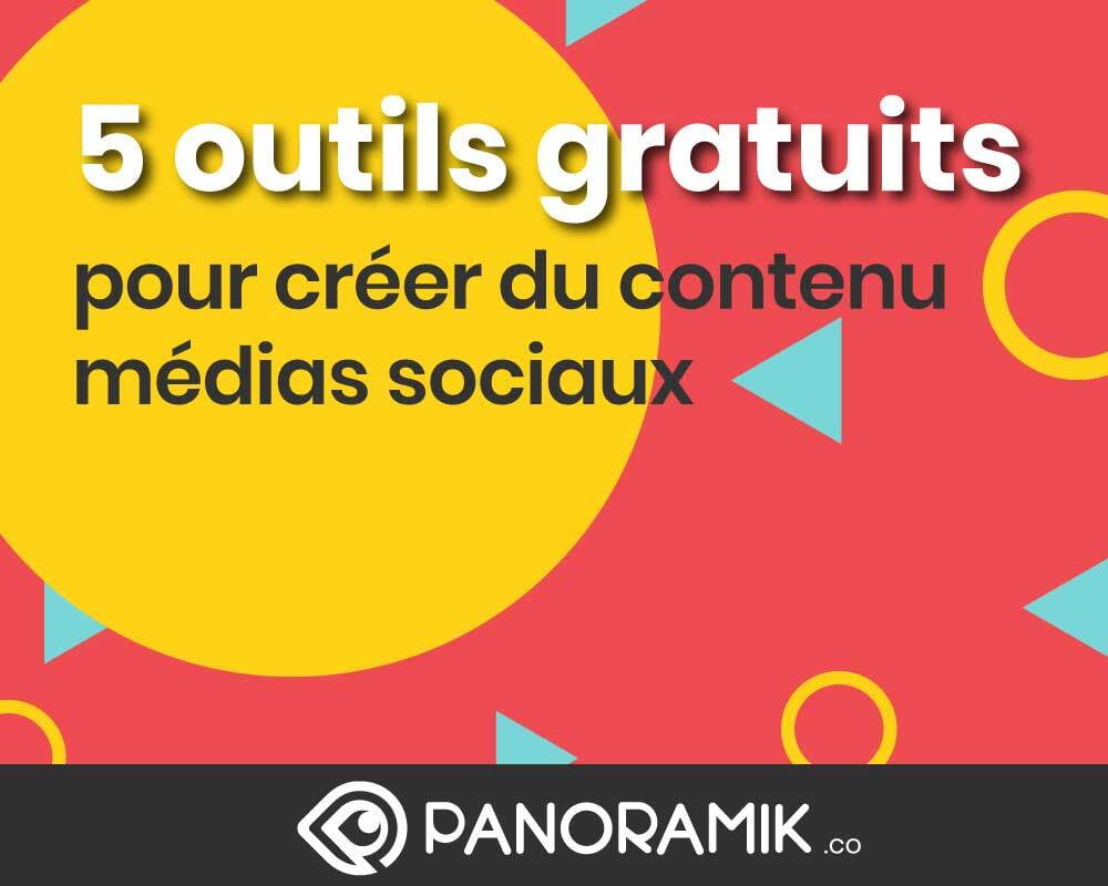 5 outils de création de contenu